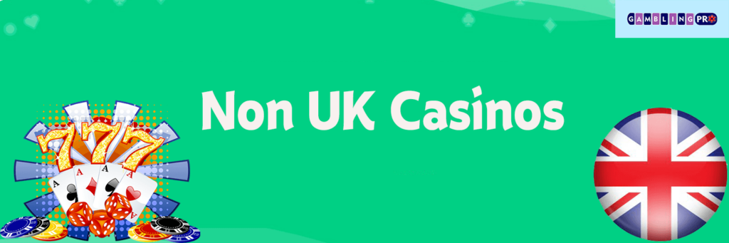 Exploring the World of Non-UK Regulated Casinos -1968591060