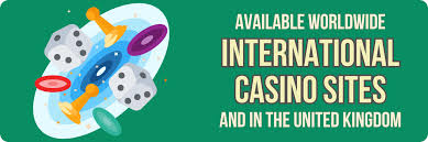 The World of International Casinos A Global Adventure